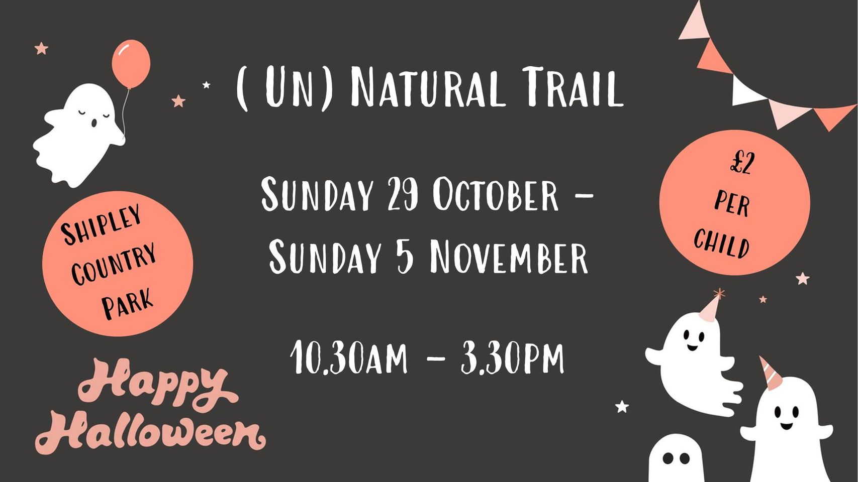 (Un) Natural Trail- 29-5th November